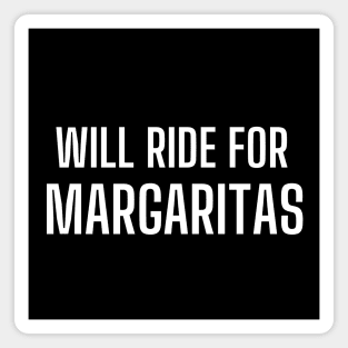 Will Ride for Margaritas Cycling Shirt, Cute Cycling Shirt, Cycling T-Shirts, Ride for Margaritas, Bikes and Margaritas, Margarita Shirt,  Margarita Lover Shirt Magnet